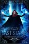 [The Black Mage 04] • Last Stand (The Black Mage Book 4)